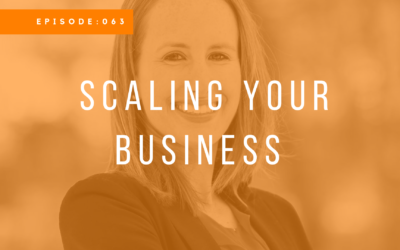 Episode 063: Scaling Your Business with Michelle Vroom