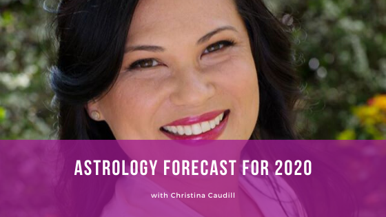 Episode 081: Astrology Forecast for 2020 with Christina Caudill